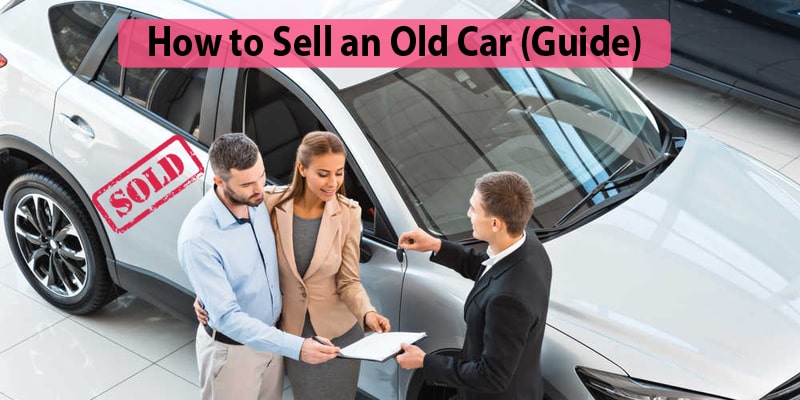 How to sell an Old car